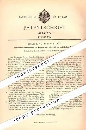 Original Patent - Erich F. Huth in Rostock i. Mecklenburg , 1902 , Oscillations-Galvanometer , Elektrik !!!