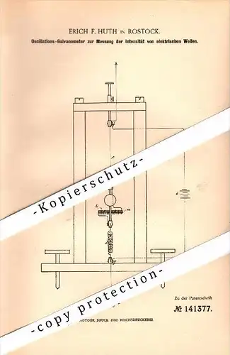 Original Patent - Erich F. Huth in Rostock i. Mecklenburg , 1902 , Oscillations-Galvanometer , Elektrik !!!