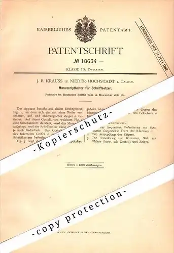 Original Patent - J.B. Krauss in Niederhöchstadt b. Eschborn , 1881 , Manuscripthalter für Schriftsetzer , Druckerei !!!