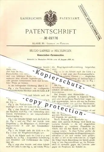 original Patent - Hugo Laissle in Reutlingen , 1888 , Riemscheiben - Formmaschine , Giesserei , Formerei , Formen !!!