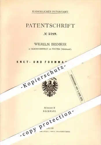 Original Patent - Wilhelm Bremker in Schöneberge b. Halver , 1878 , Knet- und Formmaschine , Bäckerei , Bäcker  !!