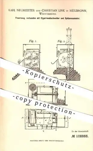 original Patent - Karl Neumeister und Christian Link in Heilbronn , 1899 , Feuerzeug mit Zigarettenabschneider , Feuer !