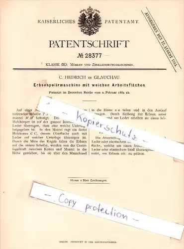 Original Patent - C. Hedrich in Glauchau , 1884 , Erbsenpolirmaschine mit weichen Arbeitsflächen !!!