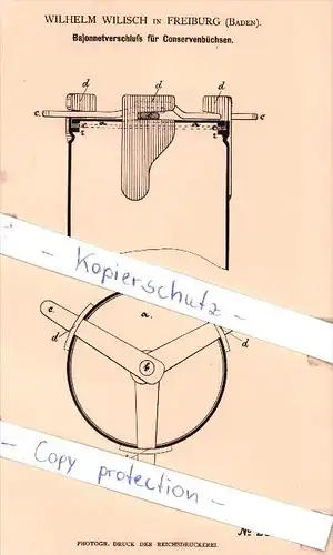 Original Patent - W. Wilisch in Freiburg , Baden , 1883 , Bajonnetverschluß für Conservenbüchsen !!!