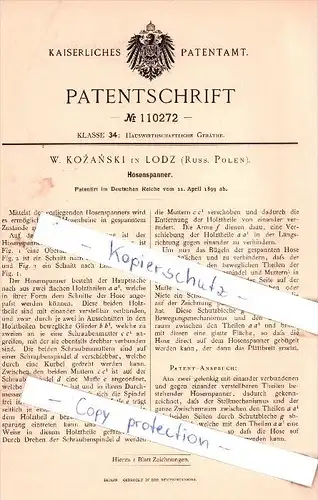 Original Patent - W. Kozanski in Lodz , Russ. Polen , 1899 , Hosenspanner !!!