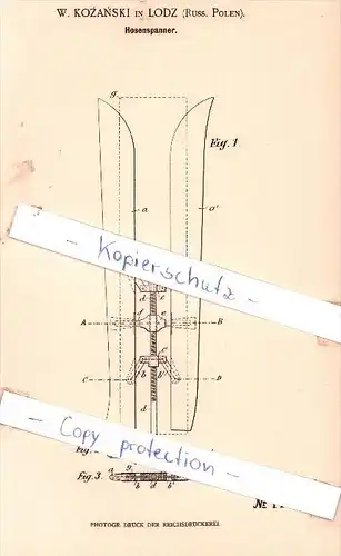 Original Patent - W. Kozanski in Lodz , Russ. Polen , 1899 , Hosenspanner !!!