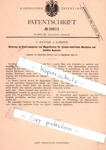 Original Patent - C. Wetter in London , 1883 , Neuerung an Elektromagneten und Magnetkernen  !!!