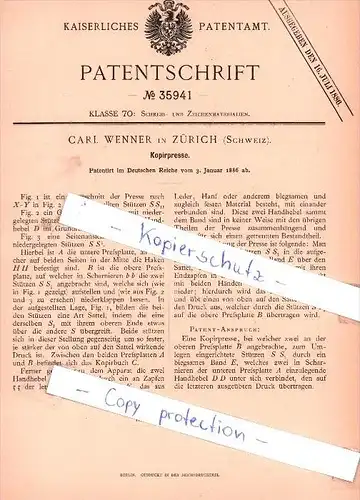 Original Patent - Carl Wenner in Zürich , Schweiz , 1886 , Kopirpresse !!!