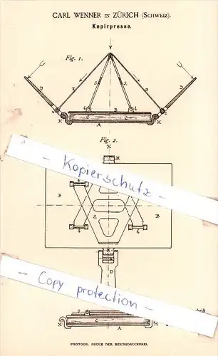 Original Patent - Carl Wenner in Zürich , Schweiz , 1886 , Kopirpresse !!!