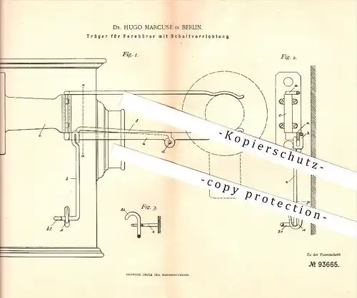 original Patent - Dr. Hugo Marcuse in Berlin , 1896 , Träger für Fernhörer mit Schaltvorrichtung !!!