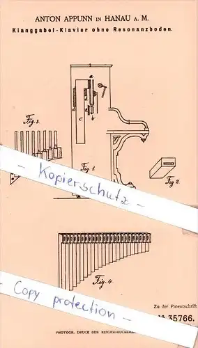 Original Patent - Anton Appunn in Hanau a. M. , 1885 , Klanggabel-Klavier ohne Resonanzboden !!!