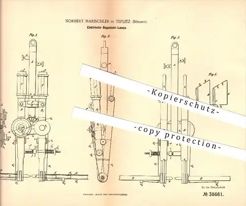 original Patent - Norbert Marischler in Teplitz / Teplice , Böhmen , 1886 , Elektrische Bogenlicht - Lampe , Licht !!!