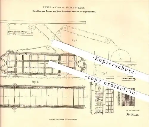 original Patent - Pierre A. Comte de Sparre in Paris , 1880 , Formen von Bogen auf der Papiermaschine , Papierfabrik !!!