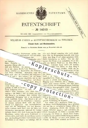 original Patent - Wilhelm Carius in Rothenschirmbach bei Eisleben , 1880 , Fleisch-Hack- und Mischmaschine , Schlachter