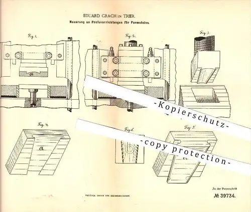 original Patent - Eduard Grach in Trier , 1886 , Pressvorrichtungen für Formsteine , Pressen !!!