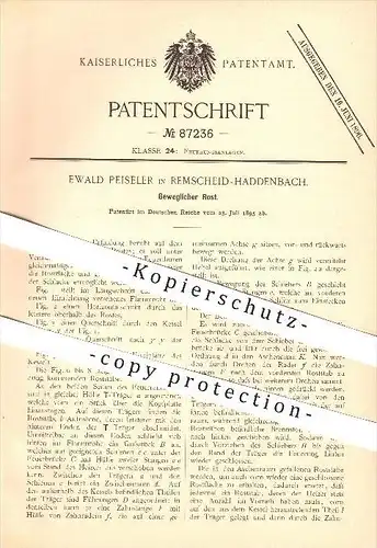 original Patent - Ewald Peiseler in Remscheid-Haddenbach , 1895 , Beweglicher Rost , Ofen , Ofenbauer , Feuerungsanlagen