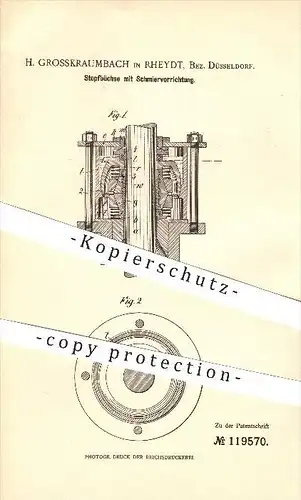 original Patent - H. Grosskraumbach in Rheydt , Bez. Düsseldorf , 1900 , Stopfbüchse mit Schmiervorrichtung !!!