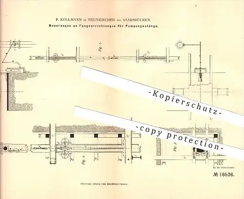 original Patent - F. Kollmann in Neunkirchen bei Saarbrücken , 1881 , Fangvorrichtungen für Pumpengestänge , Bergbau !!!