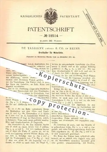 original Patent - De Tassigny Fréres & Co. in Reims , 1881 , Breithalter für Webstühle , Weber , Weberei !!!
