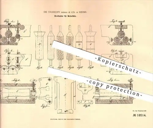 original Patent - De Tassigny Fréres & Co. in Reims , 1881 , Breithalter für Webstühle , Weber , Weberei !!!