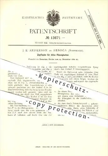 original Patent - J. E. Anderson in Arboga , Schweden , 1880 , Zapfhahn für dicke Flüssigkeiten !!!