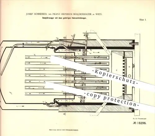 original Patent - Josef Schreiber & Franz H. Moldenhauer in Wien , 1881 , Dampferzeuger mit Heizvorrichtungen !!!