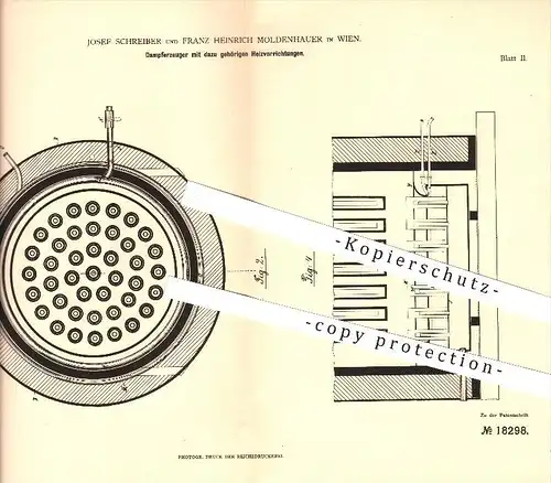 original Patent - Josef Schreiber & Franz H. Moldenhauer in Wien , 1881 , Dampferzeuger mit Heizvorrichtungen !!!