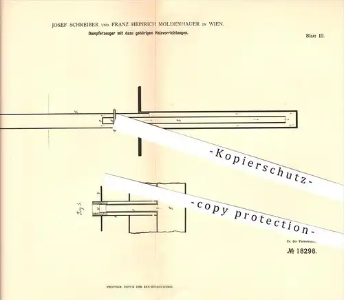 original Patent - Josef Schreiber & Franz H. Moldenhauer in Wien , 1881 , Dampferzeuger mit Heizvorrichtungen !!!