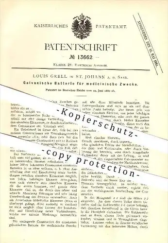original Patent - Louis Grell in St. Johann a. d. Saar , 1880 , Galvanische Batterie für medizinische Zwecke !!!