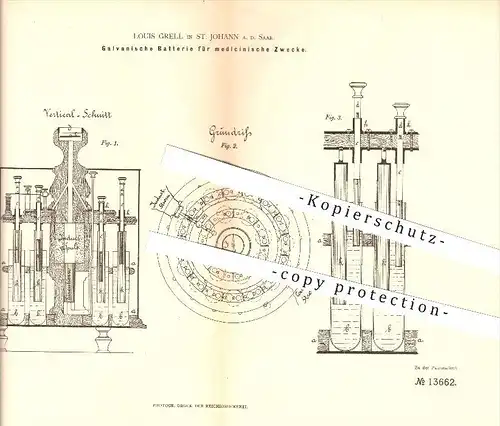 original Patent - Louis Grell in St. Johann a. d. Saar , 1880 , Galvanische Batterie für medizinische Zwecke !!!