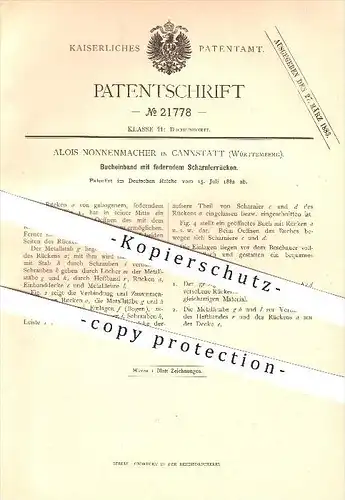 original Patent - Alois Nonnenmacher in Cannstadt , 1882 , Bucheinband mit federndem Scharnierrücken , Stuttgart !!!