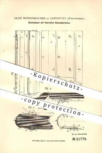 original Patent - Alois Nonnenmacher in Cannstadt , 1882 , Bucheinband mit federndem Scharnierrücken , Stuttgart !!!