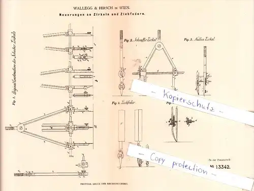 Original Patent - Wallegg & Hirsch in Wien , 1879 , Neuerungen an Zirkeln und Ziehfedern !!!