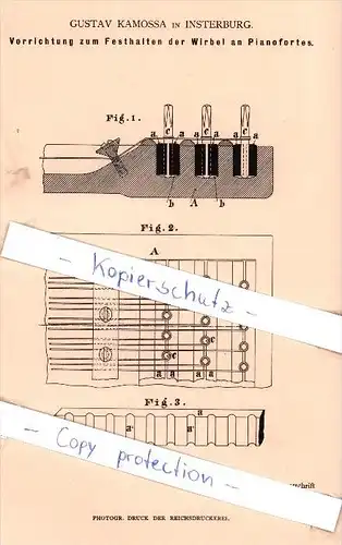 Original Patent - G. Kamossa in Insterburg / Tschernjachowsk , 1883 ,  Festhalten der Wirbel an Pianofortes !!!