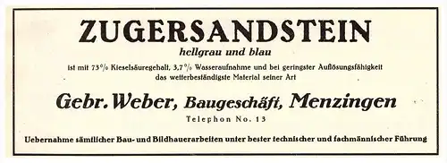 original Werbung - 1924 - Gebr. Weber in Menzingen , Baugeschäft , Sandstein !!!