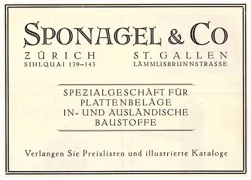 original Werbung - 1924 -  Sponagel & Co in Zürich und St. Gallen , Baustoffe , Bau , Sihlquai !!!