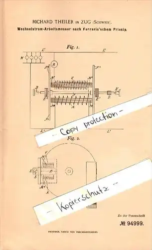 Original Patent - Richard Theiler in Zug , Schweiz , 1897 , Wechselstrom-Arbeitsmesse r , Elektrik !!!