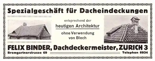 original Werbung - 1914 - Felix Binder in Zürich , Dachdecker , Bau , Dach , Bremgartnerstrasse !!!