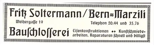 original Werbung - 1914 - Fritz Soltermann in Bern-Marzili , Weihergasse , Bauschlosserei !!!