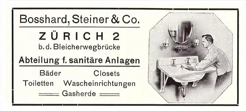 original Werbung - 1914 - Bosshard , Steiner & Co. in Zürich , Sanitär , Bleicherwegbrücke !!!