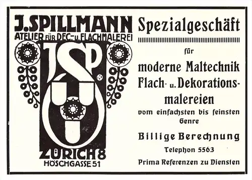 original Werbung - 1914 - J. Spillmann , Atelier für Malerei , Zürich , Höschgasse !!!