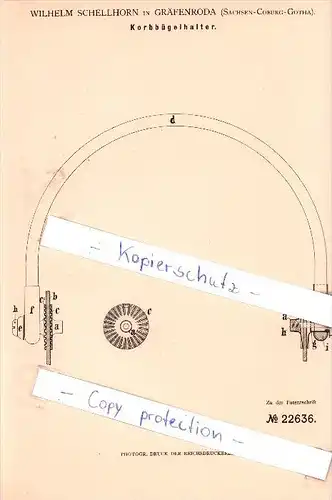 Original Patent   - W. Schellhorn in Gräfenroda , Sachsen -Coburg-Gotha , 1882 , Korbbügelhalter !!!