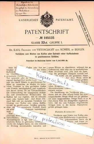 Original Patent   - Dr. K. Freiherr von Vietinghoff gen. Scheel in Berlin , 1905 , Rösten von Kaffee  !!!