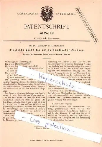 Original Patent   - O. Wolff in Dresden , 1883 , Streichholzbehälter mit automatischer Zündung , Streichholzschachtel !!