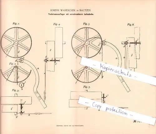 Original Patent   - Joseph Waneschek in Bautzen , 1892 ,Treibriemenaufleger mit Leitscheibe  !!!