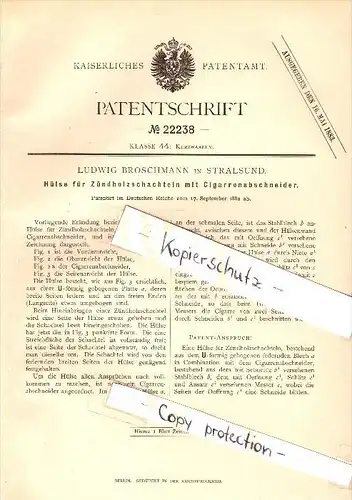Original Patent - Ludwig Broschmann in Stralsund i. Mecklenburg , 1882 , Zündholzschachtel mit Cigarrenabschneider !!!