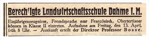 original Werbung - 1917 - Landwirtschaftsschule Dahme i. Mark , Prof. Bosse , Landwirtschaft  !!!