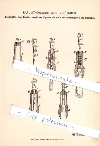Original Patent  - Karl Strössenreuther in Nürnberg , 1885 ,  Doppelspitze zum Rauchen  !!!