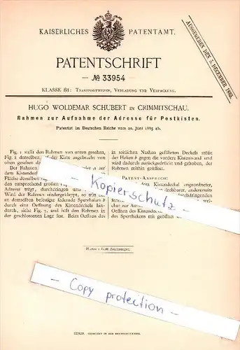 Original Patent  - H. W. Schubert in Crimmitschau , 1885 , Adresse auf Postkisten , Post !!!