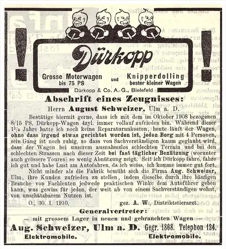 original Werbung - 1910 - DÜRKOPP - Automobile , Bielefeld , A. Schweizer in Ulm a.D. , Oldtimer !!